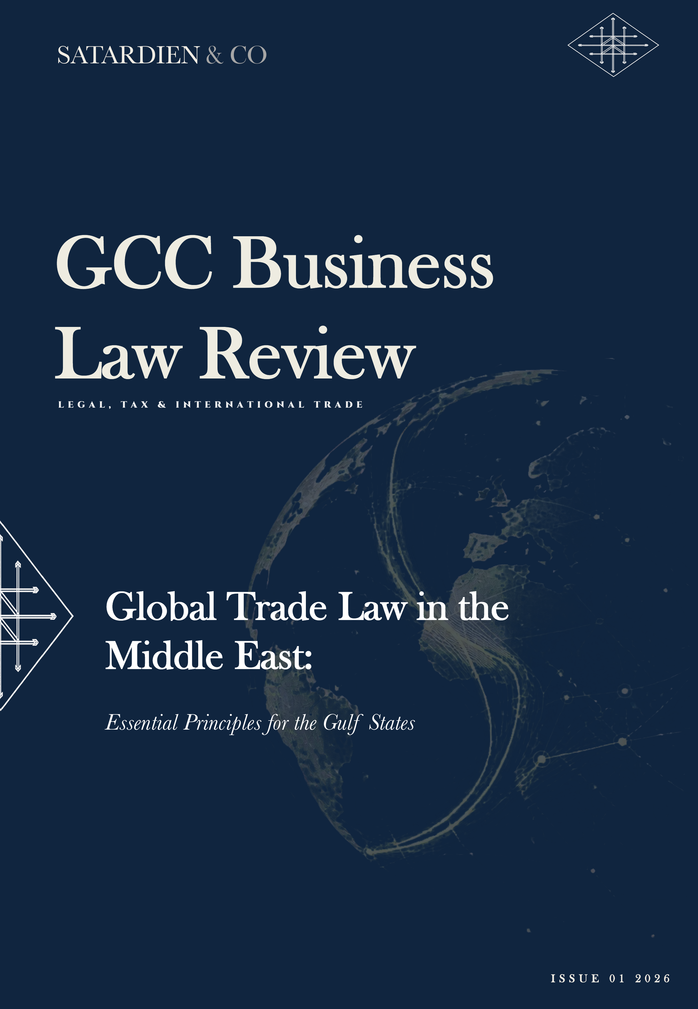 Global Trade Law in the Middle East: Essential Principles for the Gulf States